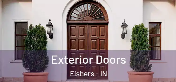 Exterior Doors Fishers - IN